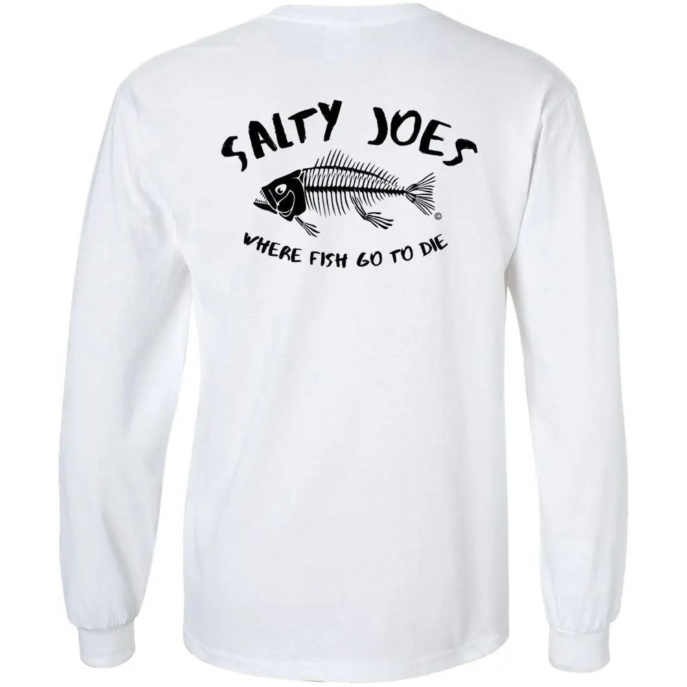 Salty Joe's Where Fish Go to Die Long Sleeve Fishing Shirt Small / White