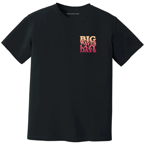 This is the front of the black Joe's Surf Shop Big Waves Lazy Days Oversized Tee.